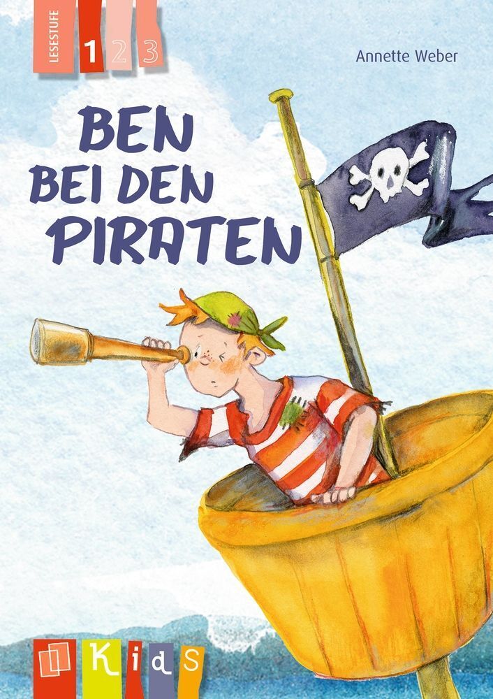 Ben bei den Piraten - Lesestufe 1 (Annette Weber)