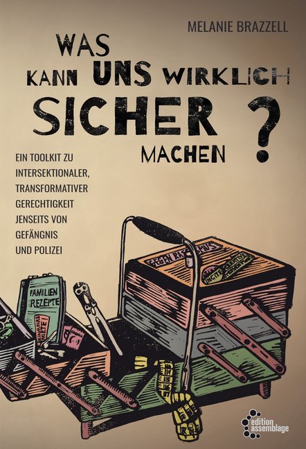 Was macht uns wirklich sicher? (Melanie Brazzell)