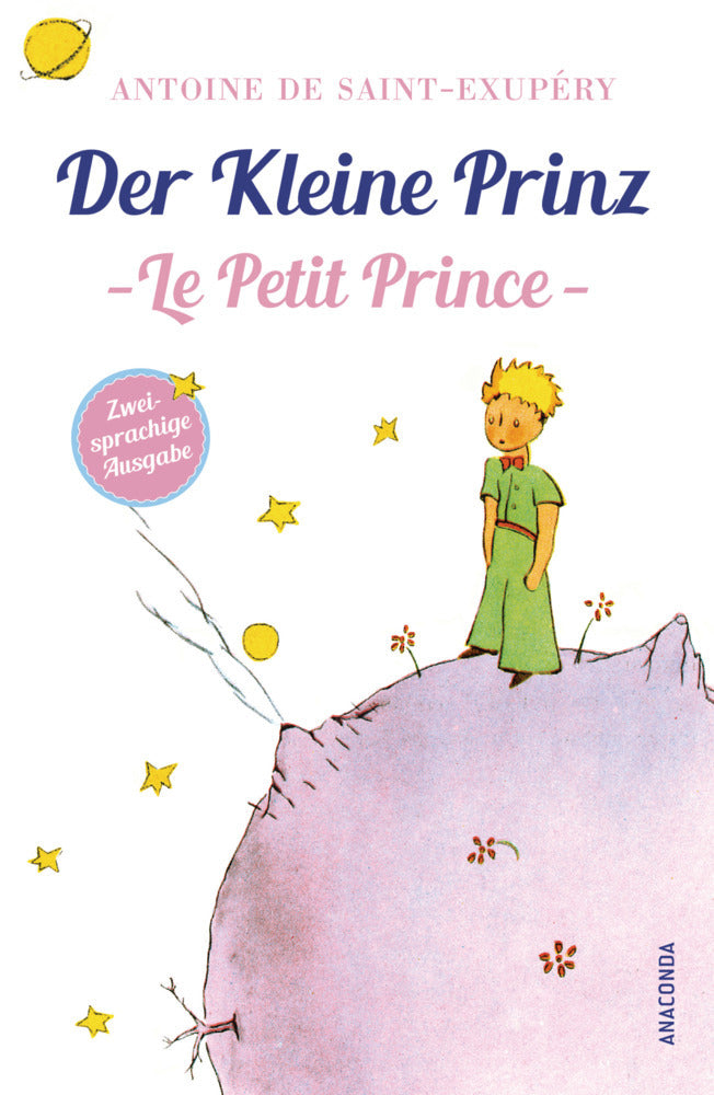 Der Kleine Prinz / Le Petit Prince (Antoine De Saint-Exupéry)