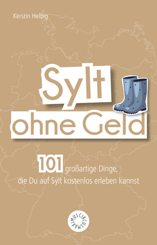 Sylt ohne Geld (Kerstin Helbig)