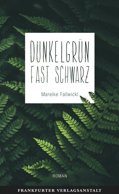 Dunkelgrün fast schwarz (Mareike Fallwickl)