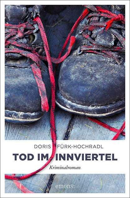Tod im Innviertel (Doris Fürk-Hochradl)