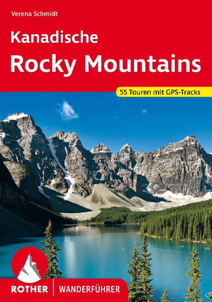Kanadische Rocky Mountains (Verena Schmidt)