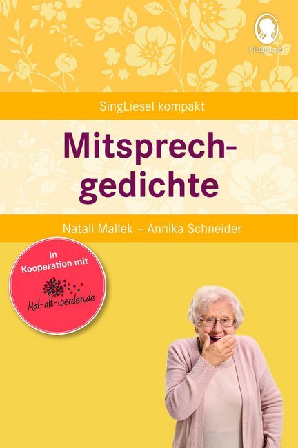 Mitsprechgedichte. Gedächtnistraining und Beschäftigungen für Senioren. Auch mit Demenz. (Natali Mallek)