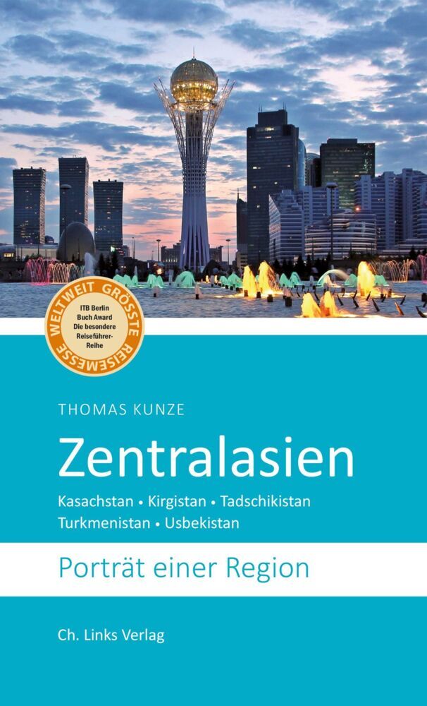 Zentralasien (Thomas Kunze)