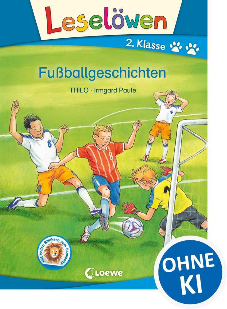 Leselöwen 2. Klasse - Fußballgeschichten (Thilo)