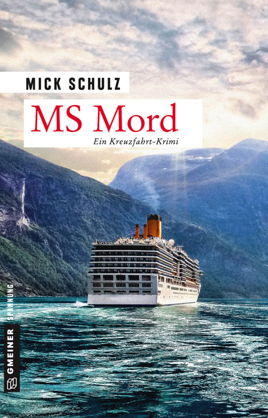 MS Mord (Mick Schulz)