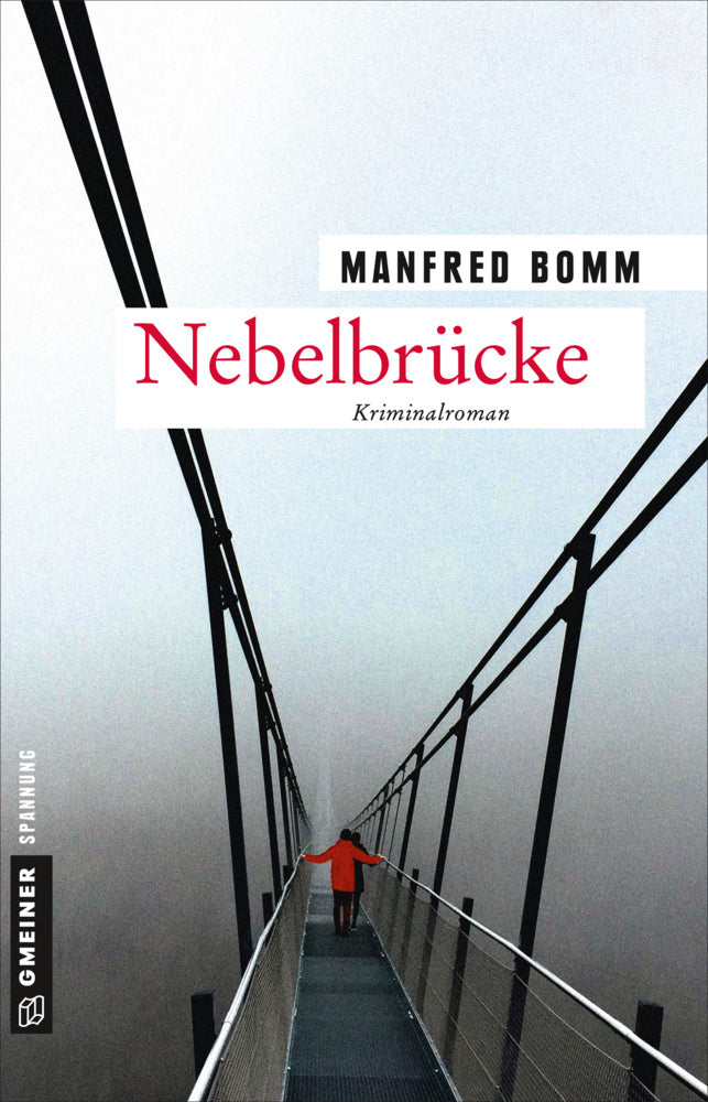 Nebelbrücke (Manfred Bomm)