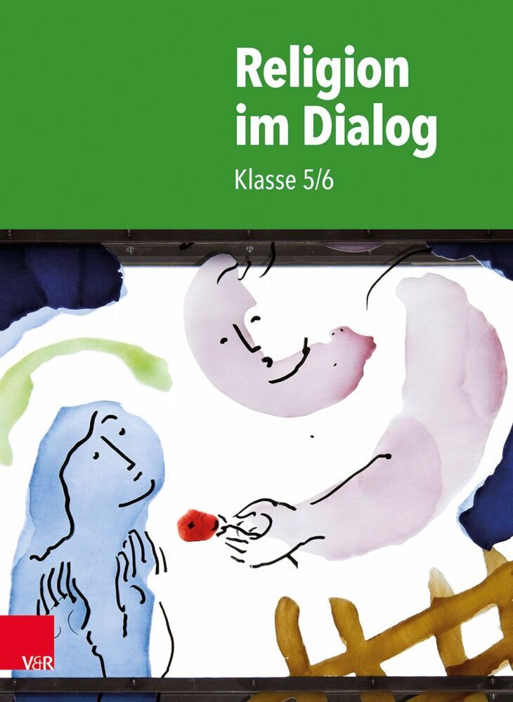 Religion im Dialog - Klasse 5/6 (Susanne Bürig-Heinze)