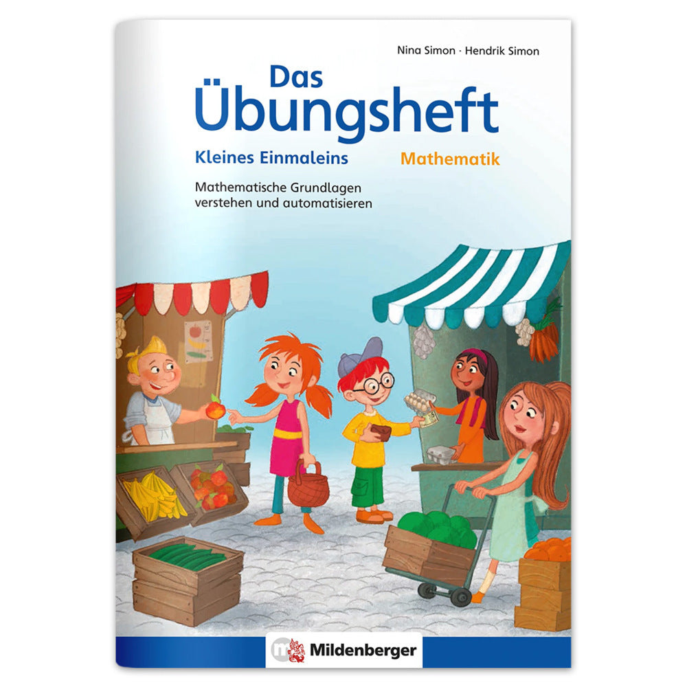 Das Übungsheft Mathematik - Kleines Einmaleins (Nina Simon)