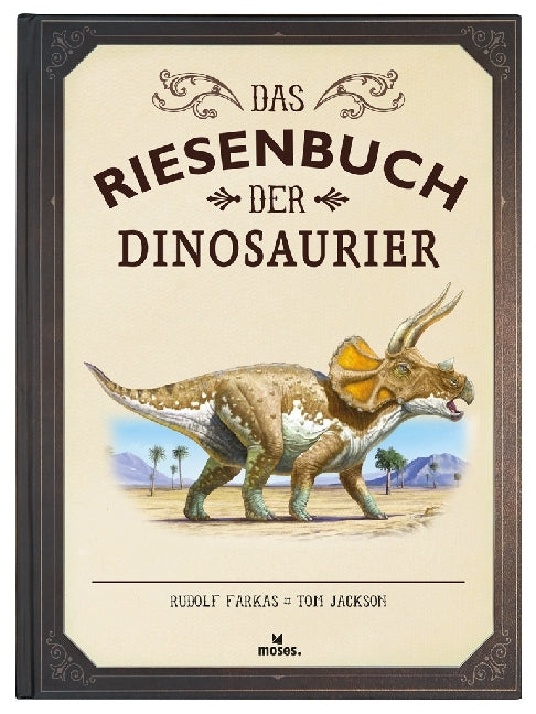 Das Riesenbuch der Dinosaurier (Rudolf Farkas)