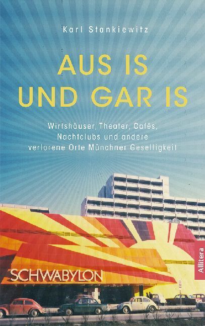 Aus is und gar is! (Karl Stankiewitz)