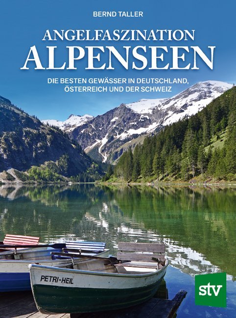 Angelfaszination Alpenseen (Bernd Taller)