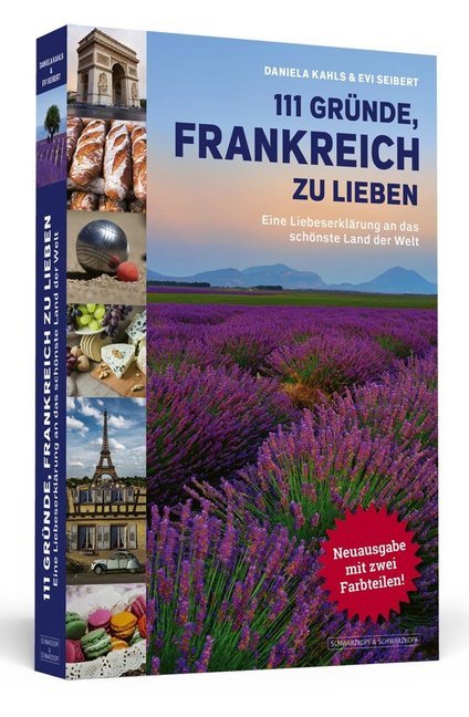 111 Gründe, Frankreich zu lieben (Daniela Kahls)