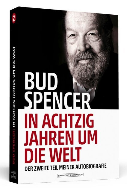 Bud Spencer - In achtzig Jahren um die Welt (Bud Spencer)