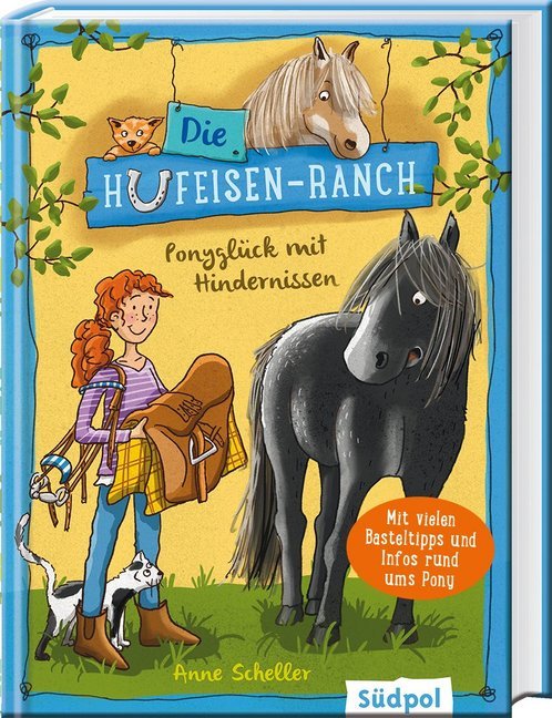 Die Hufeisen-Ranch - Ponyglück mit Hindernissen (Anne Scheller)