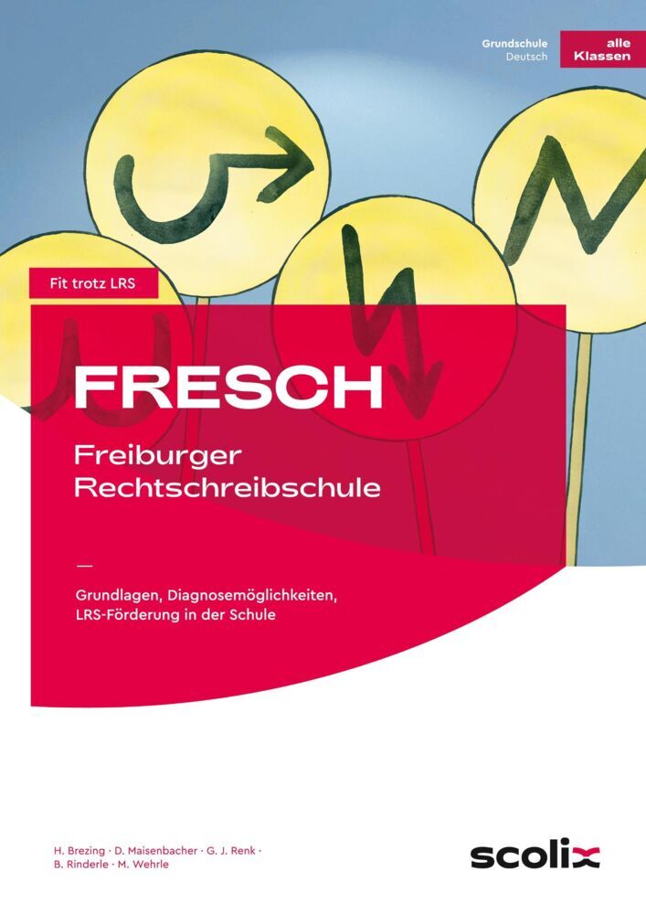 FRESCH - Freiburger Rechtschreibschule (Brezing)