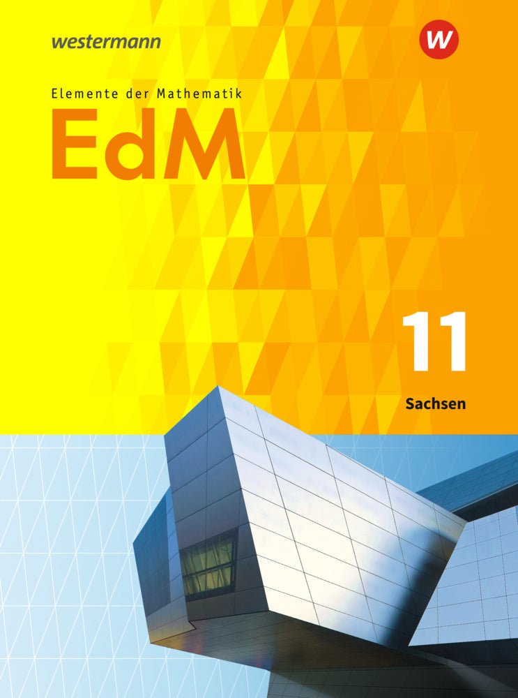 Elemente der Mathematik SII - Ausgabe 2018 für Sachsen (Andreas Gundlach)