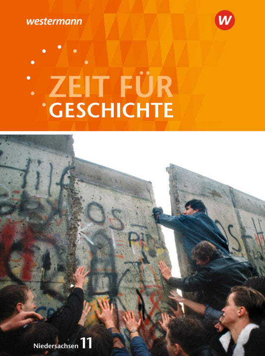 Zeit für Geschichte - Ausgabe 2018 für die Einführungsphase in Niedersachsen (Hans-Wilhelm Eckhardt)