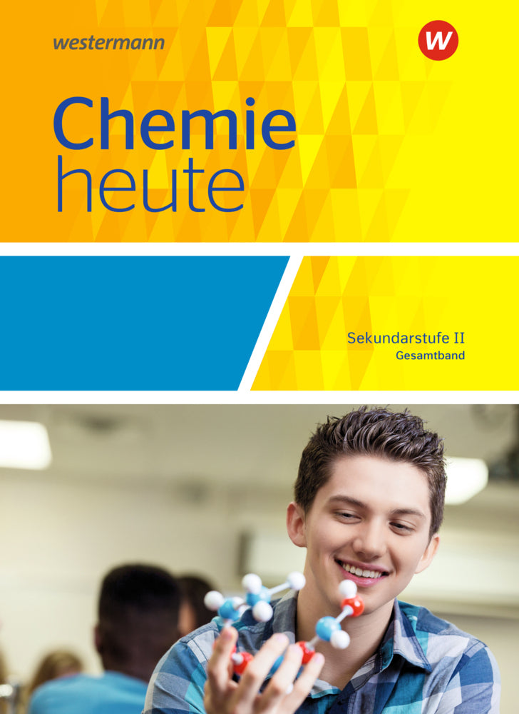 Chemie heute SII - Allgemeine Ausgabe 2018 (Rosemarie Förster)