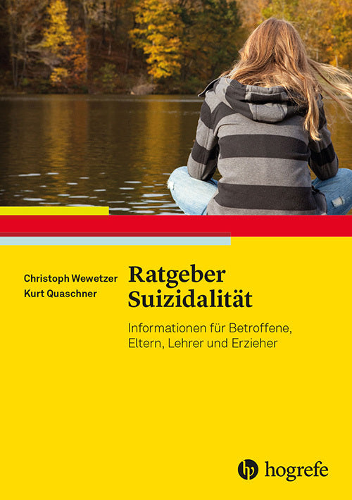 Ratgeber Suizidalität (Christoph Wewetzer)