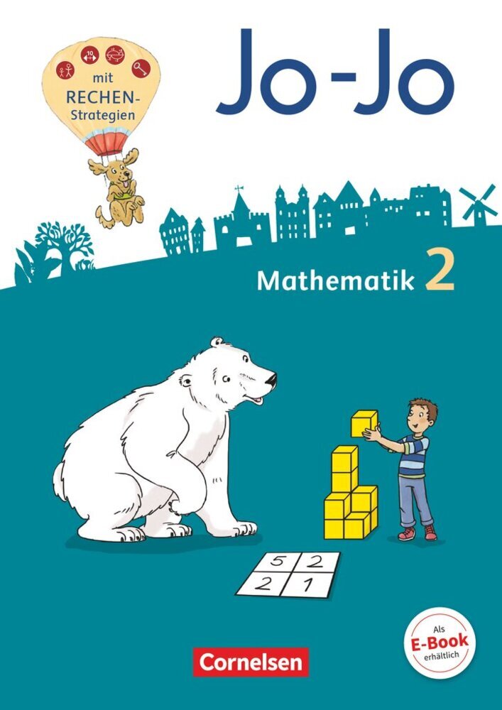 Jo-Jo Mathematik - Allgemeine Ausgabe 2018 - 2. Schuljahr (Martin Gmeiner)