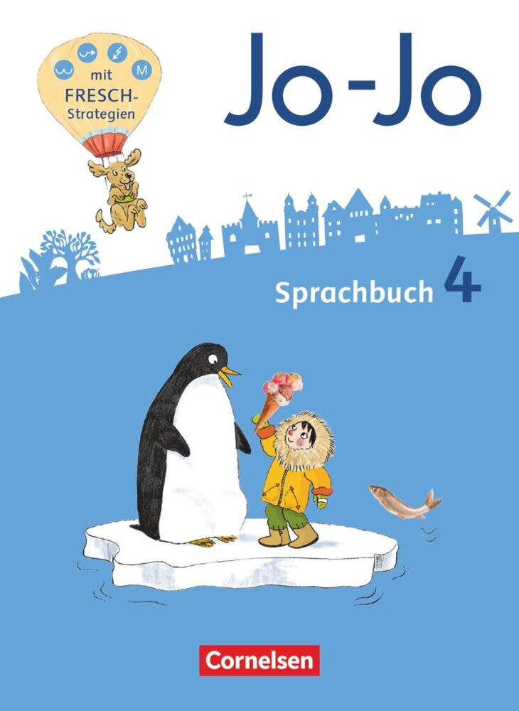 Jo-Jo Sprachbuch - Allgemeine Ausgabe 2016 - 4. Schuljahr (Martin Wörner)