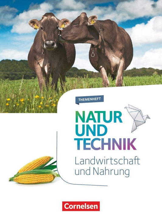 Natur und Technik - Naturwissenschaften: Neubearbeitung - Themenhefte - 5.-10. Schuljahr (Cornelia Pätzelt)
