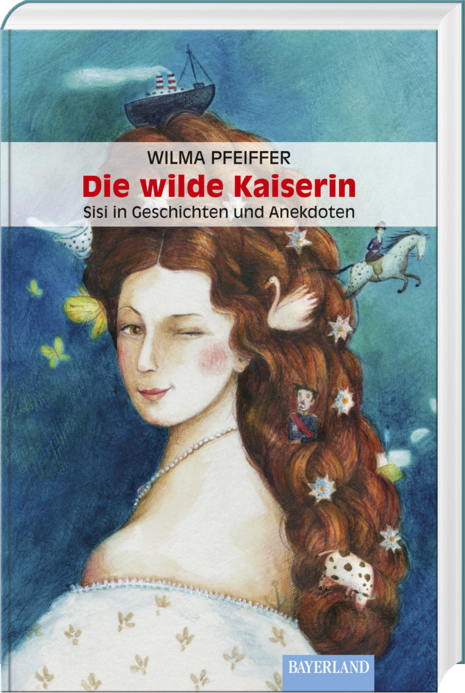 Die wilde Kaiserin (Wilma Pfeiffer)