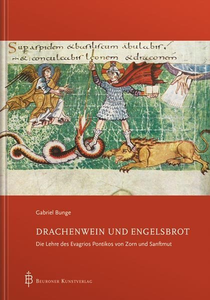 Drachenwein und Engelsbrot (Gabriel Bunge)