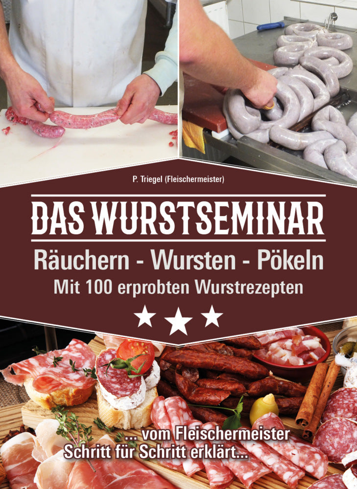 Das Wurstseminar (Peggy Triegel)