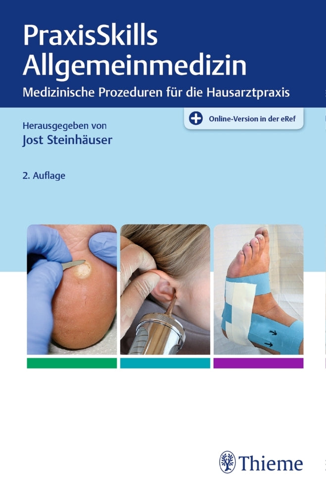 PraxisSkills Allgemeinmedizin (Jost Steinhäuser)