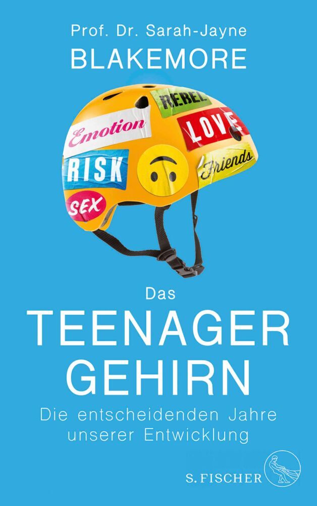 Das Teenager-Gehirn (Sarah-Jayne Blakemore)