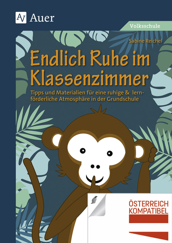 Endlich Ruhe im Klassenzimmer (Sabine Reichel)