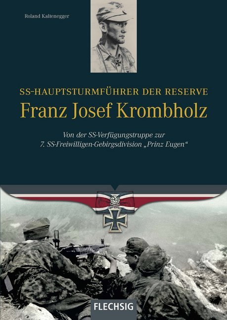 SS-Hauptsturmführer der Reserve Franz Josef Krombholz (Roland Kaltenegger)