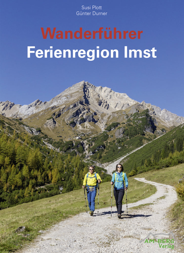 Wanderführer Ferienregion Imst (Susi Plott)