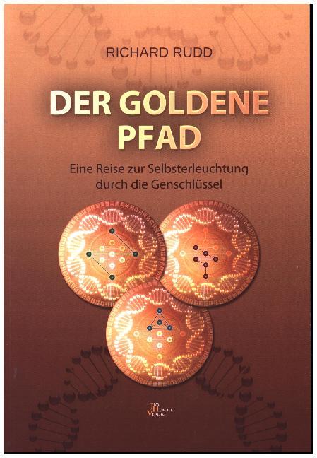 Der goldene Pfad (Richard Rudd)