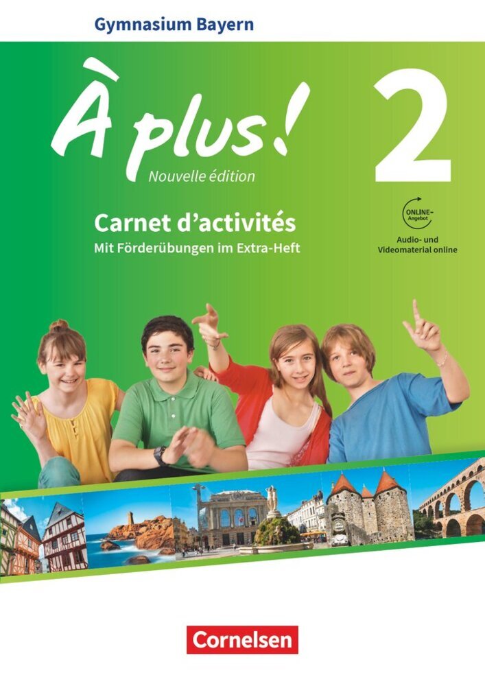 À plus ! - Französisch als 1. und 2. Fremdsprache - Bayern - Ausgabe ab 2017 - Band 2 (Catherine Mann-Grabowski)