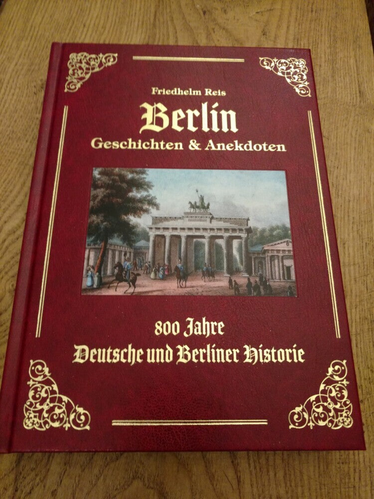Berlin Geschichten & Anekdoten (Friedhelm Reis)