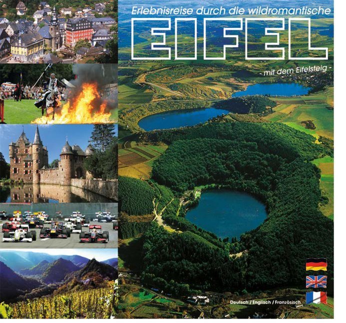 Erlebnisreise durch die wildromantische EIFEL (Horst Ziethen)