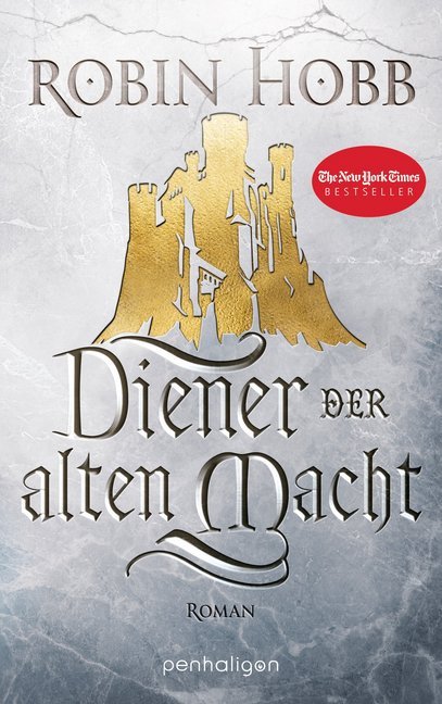 Diener der alten Macht (Robin Hobb)