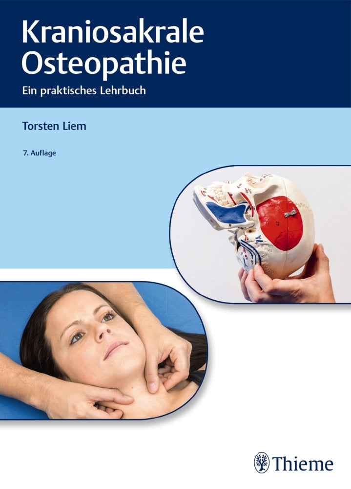 Kraniosakrale Osteopathie (Torsten Liem)