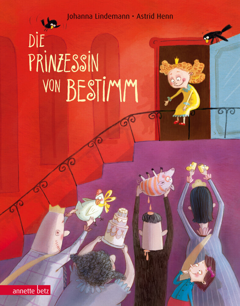 Die Prinzessin von Bestimm (Johanna Lindemann)