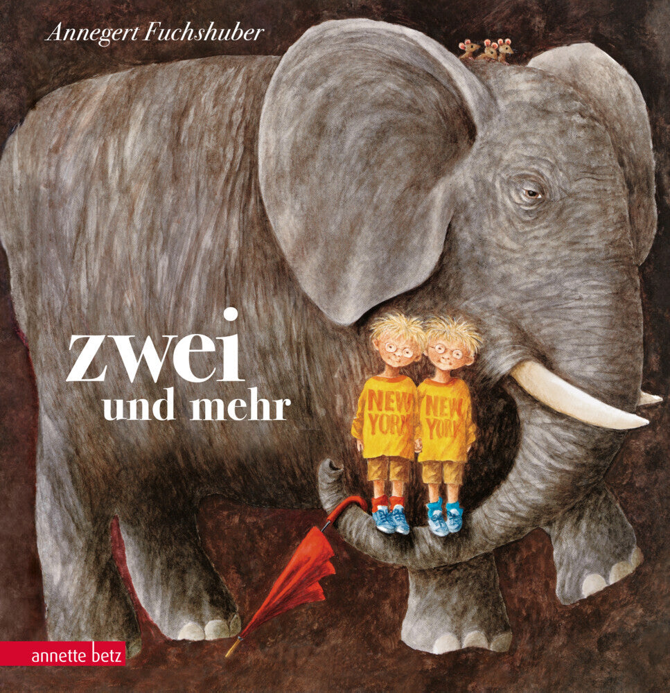 Zwei und mehr (Annegert Fuchshuber)