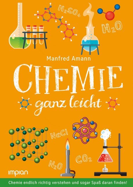 Chemie ganz leicht (Manfred Amann)