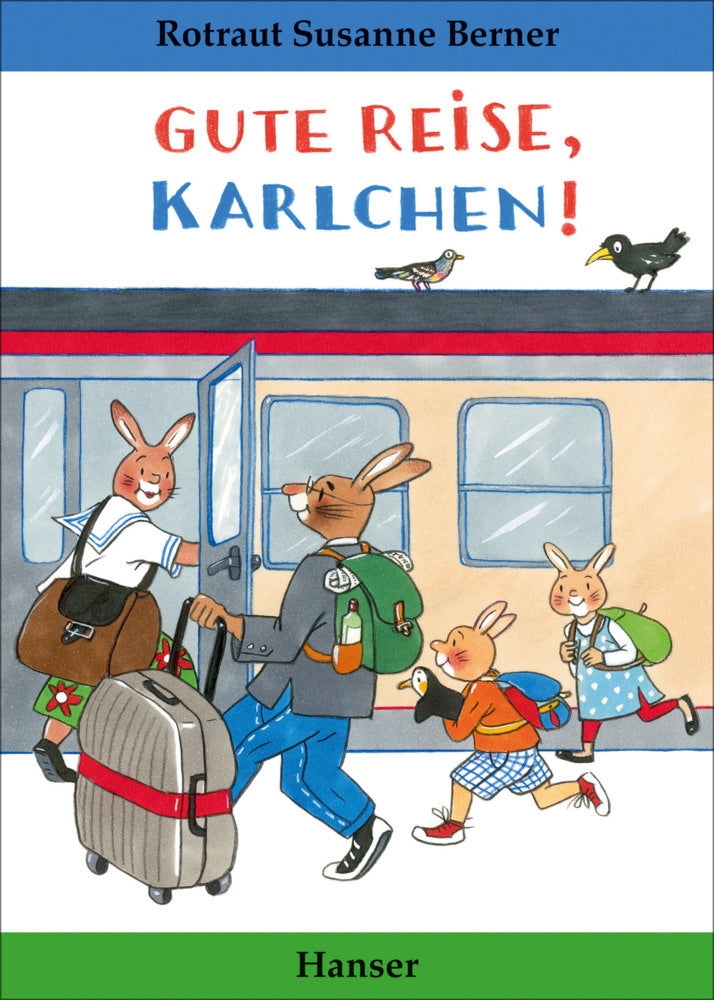 Gute Reise, Karlchen! (Rotraut Susanne Berner)