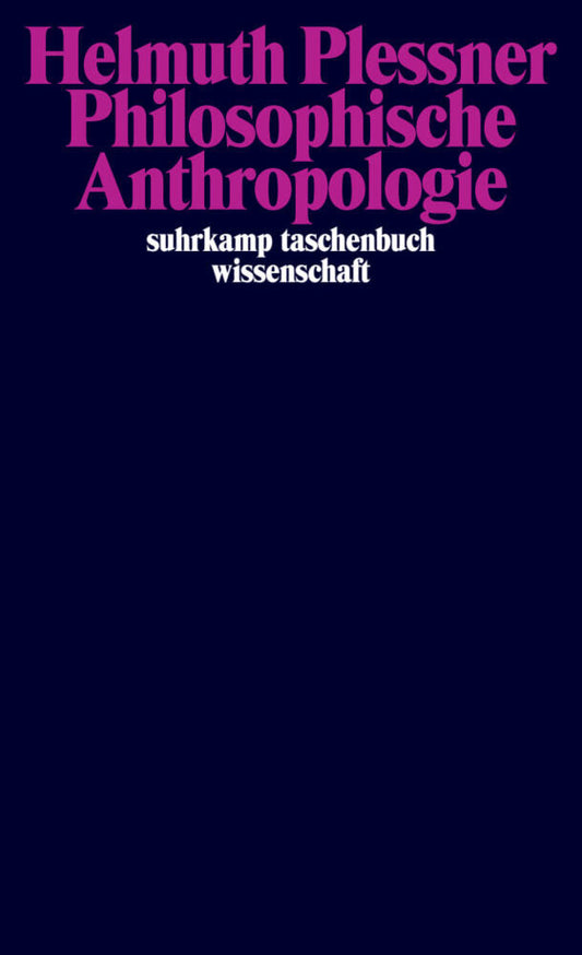 Philosophische Anthropologie (Helmuth Plessner)