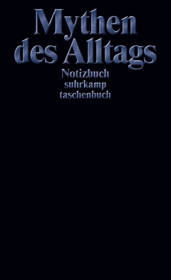 Notizbuch »Mythen des Alltags« (Suhrkamp Verlag)