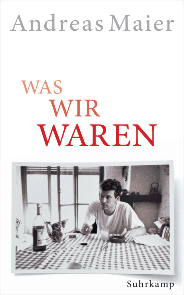 Was wir waren (Andreas Maier)