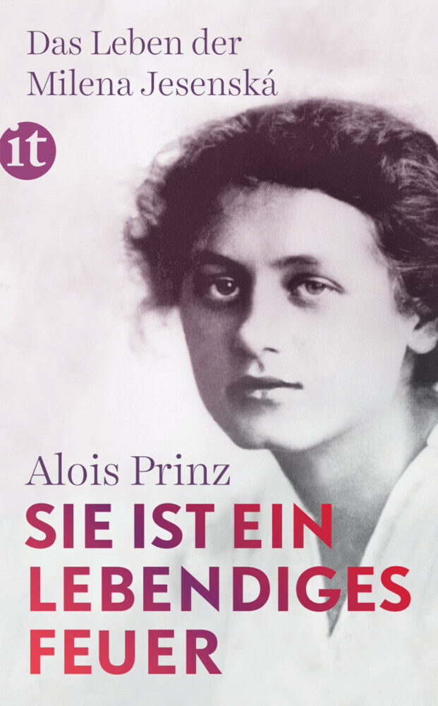 "Sie ist ein lebendiges Feuer" (Alois Prinz)